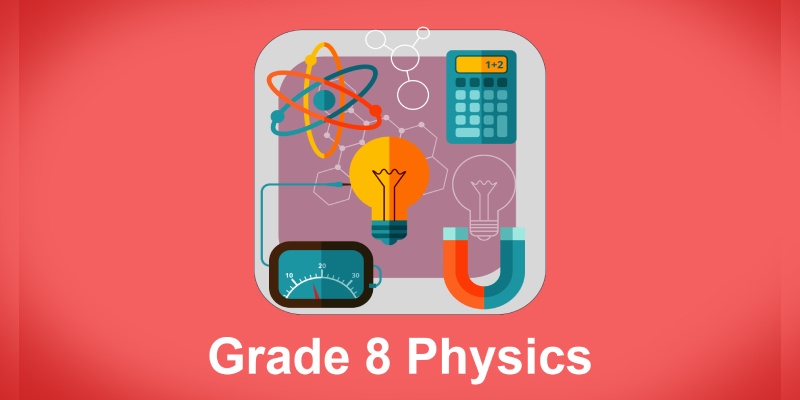 Physics Quiz for 8th Grade Students