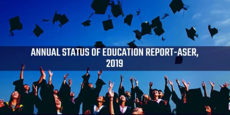 Annual Status of Education Report ASER-2019 Trivia Quiz