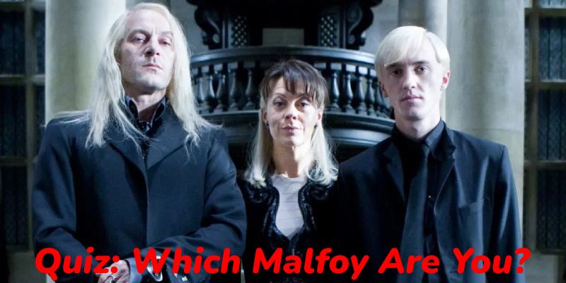 Quiz: Which Malfoy Are You?