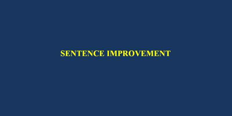 English Sentence Improvement Quiz Questions and Answers