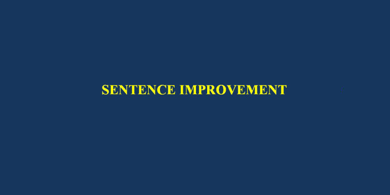 English Sentence Improvement Quiz Questions and Answers