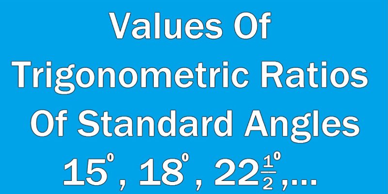 Value of Various Trigonometric Ratios Quiz For 10th Grade Students